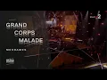 MESDAMES live - Grand Corps Malade & Mosimann