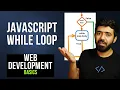 JavaScript While Loop Web Development Basics Course