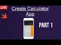 Create Calculator App Part 1 Swift 4 Xcode 10