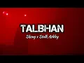 Skeng x Stalk Ashley - Talibhan (Lyrics)