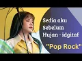 Lagu Sedia aku sebelum hujan - idgitaf (ku yang lama disini) TikTok ๐ถ viral 2025 Pop Punk Cover ๐ธ