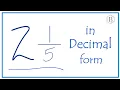 2 as a Decimal Two and One-Fifth