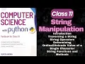 Class 11 CBSE Computer Science Python String Manipulation Sumita Arora Full Explanation
