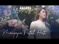 Download Lagu Amanda Caesa - Mengapa Patah Hati (Official Lyric Video)