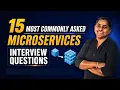 15 Most Commonly Asked Microservices Interview Questions Java Spring Boot