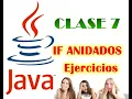 NIVEL BASICO CLASE 7 Ejercicios de IF ANIDADOS