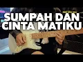 Download Lagu NIDJI - SUMPAH \u0026 CINTA MATIKU (Lead Guitar Cover) 2024 HQ Audio | Mirip Asli | LAGU VIRAL‼️