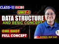 Class 11 SEM-2 DATA STRUCTURE and Basic Concept ONE SHOT Unit-1 SOE Bangla