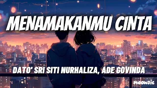 menamakanmu cinta dato sri siti nurhaliza ade govinda lirik dari berjuta bintang