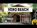 9 Best Things to Do in Vero Beach Travel Guide 2023