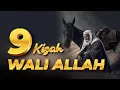 Download Lagu [LIVE] 9 KISAH WALI ALLAH