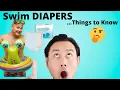 Things to Know When Wearing SWIM DIAPERS - adult diapers and kids swim diapers