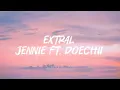 Download Lagu extral Jennie ft.Doechii