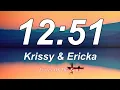Download Lagu Krissy \u0026 Ericka  - 12:51 (Lyrics)