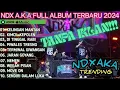 Download Lagu 📻 Kompilasi Lagu Terbaik NDX A.K.A – Full Album 2025 🌟
