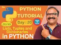 Python Day 20 - Lists Tuples Dictionaries in Python Complete Guide with Examples