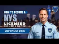 How to Become a NYS Licensed Security Guard - Step by Step Guide
