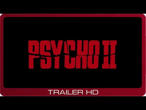Psycho II ≣ 1983 ≣ Trailer #3