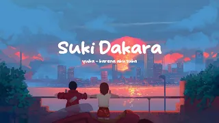 Download Yuika - Suki Dakara [好きだから] || Lyrics + Terjemah MP3