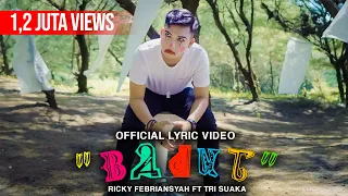 badut ricky febriansyah ft tri suaka official lyric video 