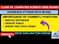 PythonMysql Tutorial Exploring The Commit Function Creating Database Creating Tables Inserting Rows