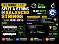LeetCode 1221 in 0ms Split a String in Balanced Strings Easy C