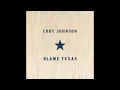 Blame Texas - Cody Johnson