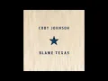Cody Johnson - Blame Texas