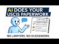 DIY USCIS Application with AI Immigras Demo for K-1 I-130 and More