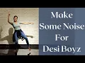 Download Lagu Make Some Noise For Desi Boyz | Wedding Dance Choreography | Akshay Kumar \u0026 John Abraham