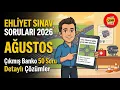 Ehliyet Sinav Sorulari 2026 Agustos - Eylul Cikmis Sorular