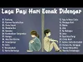Lagu Lagu Santai Saat Kerja - Bagus Untuk Menaikan Mood Kerja Terbaru Lagu POP 2000 an