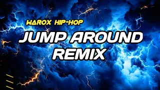  jump around remix house of pain hiphopremix l wrx hiphop trap