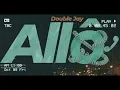 Double Jay - ALLO  (Official Audio) 