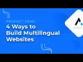 4 Ways to Build a Multilingual Site on DNN 9 DotNetNuke Multilingual Capabilities Custom and OOTB