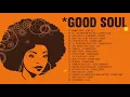 The Best Soul Music Of All Time || Soul Songs Playlist 2021 #1