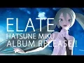 【C93】Aura Qualic ft 初音ミク 「ELATE」【CDアルバム】VOCALOID