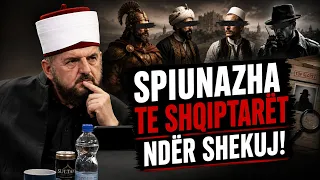 Spiunazha te shqiptarët ndër shekuj!