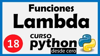 Curso PYTHON 3 desde CERO - FUNCIONES LAMBDA