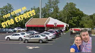 My Food Review on Gyro Express - WIth a Special Guest