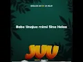 Geniusjini x66 Ft Jay Melody _Juu ( Lyrics video )