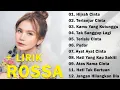 Download Lagu ROSSA FULL ALBUM PILIHAN TERBAIK - KUMPULAN LAGU ROSA TERBAIK VIRAL TIKTOK TERBARU 2025 - LAGU POP