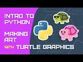 Gentle Intro to Python Making Art with Turtle Graphics