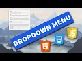 Dropdown Menu with HTML CSS and JavaScript - How to create a dropdown menu using HTML CSS JS