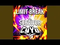 Limit Break X Survivor (From \