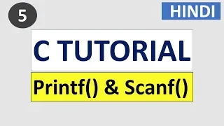 Printf and scanf function C Programming tutorial in HINDI