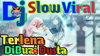 Download DJ SLOW VIRAL | TERLENA DIBUAI DUSTA - THOMAS ARYA | DJ ENAK DIDENGAR SAAT SANTAI DAN KERJA MP3