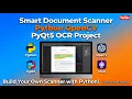 Smart Document Scanner OCR using Python OpenCV PyQt5 Real Life Project