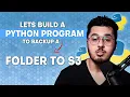 Python Project Uploading files to S3 Compatible Storage using Python