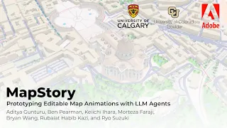 UIST 2025 MapStory Prototyping Editable Map Animations with LLM Agents